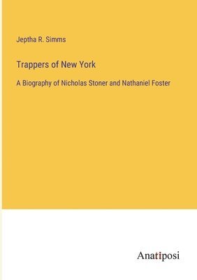 bokomslag Trappers of New York