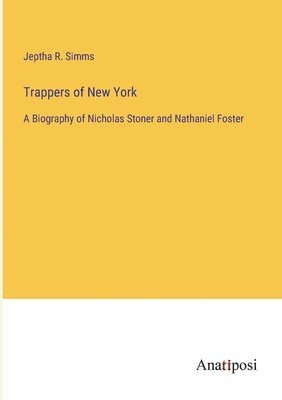 bokomslag Trappers of New York