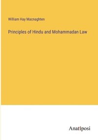 bokomslag Principles of Hindu and Mohammadan Law