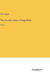 bokomslag Life and Letters of Hugh Miller