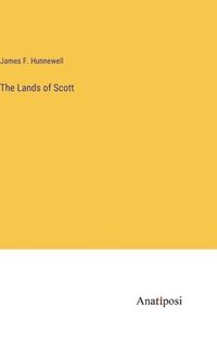 bokomslag The Lands of Scott