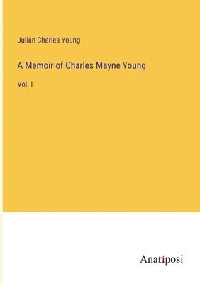 bokomslag A Memoir of Charles Mayne Young