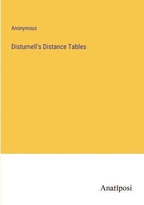 Disturnell's Distance Tables 1