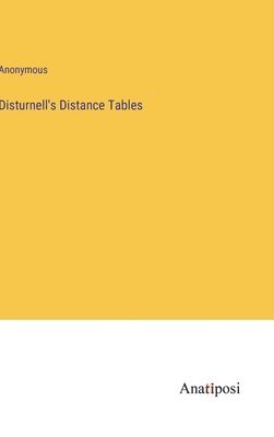 Disturnell's Distance Tables 1