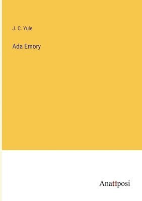 bokomslag Ada Emory