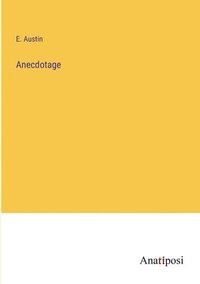 bokomslag Anecdotage
