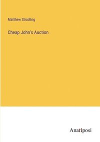 bokomslag Cheap John's Auction