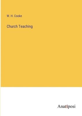bokomslag Church Teaching
