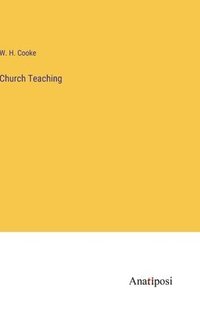 bokomslag Church Teaching