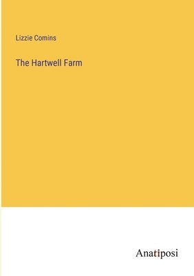 The Hartwell Farm 1