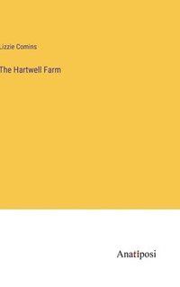 bokomslag The Hartwell Farm