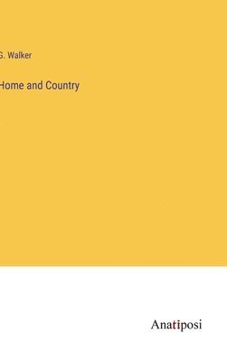 Home and Country