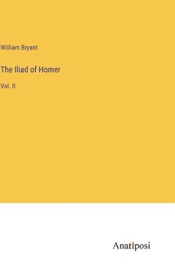 bokomslag The Iliad of Homer