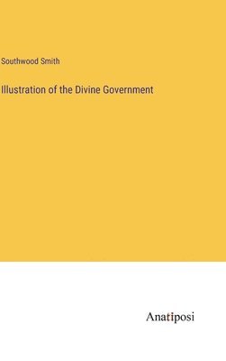 Illustration of the Divine Government 1