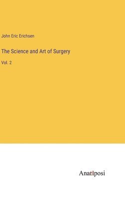 bokomslag Science and Art of Surgery