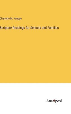 bokomslag Scripture Readings for Schools and Families