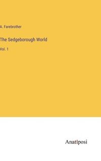 bokomslag The Sedgeborough World