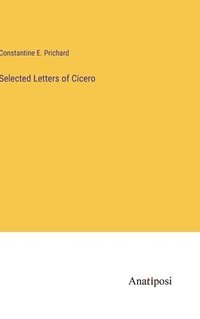 bokomslag Selected Letters of Cicero