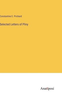 Selected Letters of Pliny 1