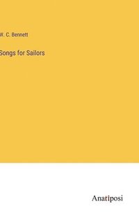 bokomslag Songs for Sailors