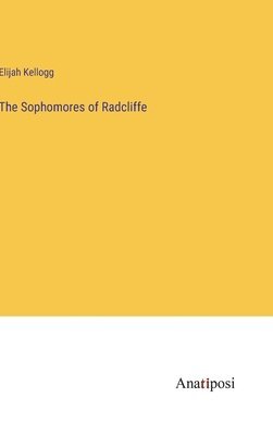 bokomslag Sophomores of Radcliffe
