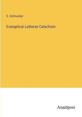 bokomslag Evangelical Lutheran Catechism