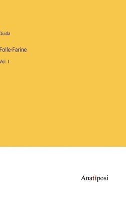 bokomslag Folle-Farine