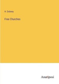bokomslag Free Churches