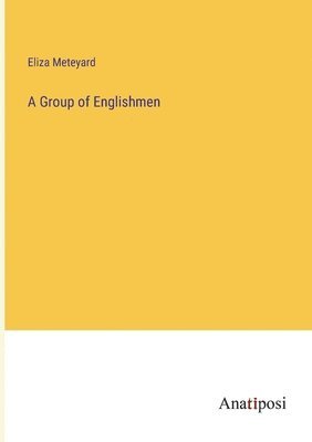 A Group of Englishmen 1