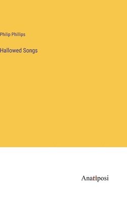 Hallowed Songs