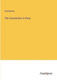 bokomslag Insurrection in Paris