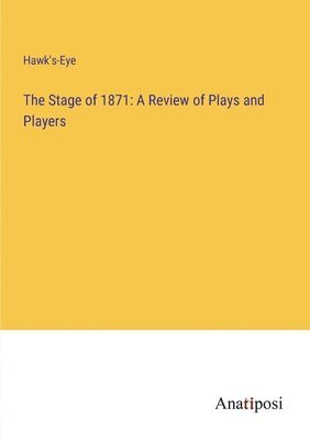 bokomslag Stage of 1871