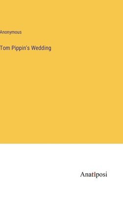 Tom Pippin's Wedding 1