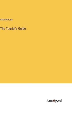 The Tourist's Guide 1