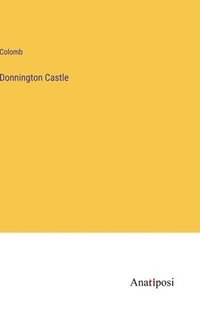 bokomslag Donnington Castle