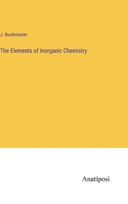 bokomslag Elements of Inorganic Chemistry