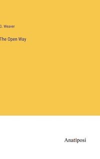 bokomslag The Open Way