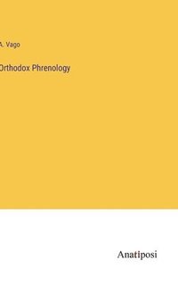 bokomslag Orthodox Phrenology