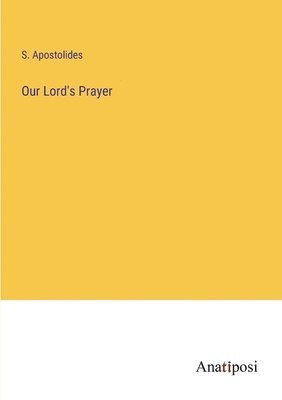 Our Lord's Prayer 1