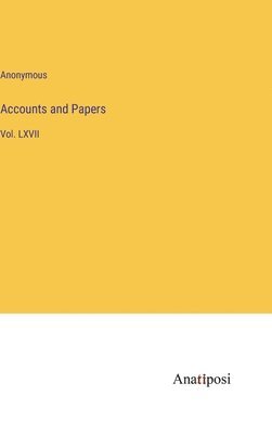 Accounts and Papers 1