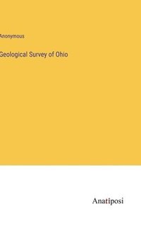 bokomslag Geological Survey of Ohio