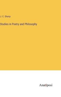 bokomslag Studies in Poetry and Philosophy