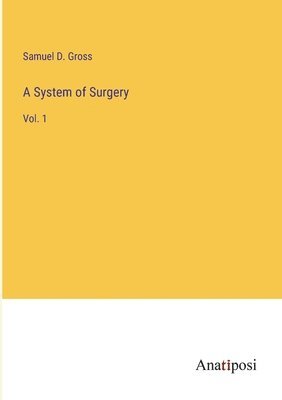 System of Surgery