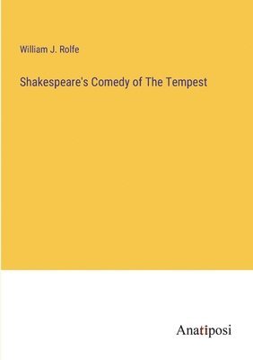 bokomslag Shakespeare's Comedy of The Tempest