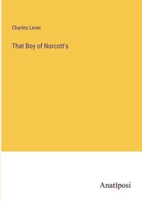 bokomslag That Boy of Norcott's