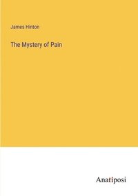 bokomslag Mystery of Pain