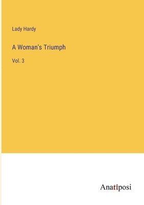 A Woman's Triumph 1