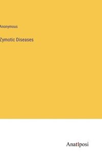 bokomslag Zymotic Diseases