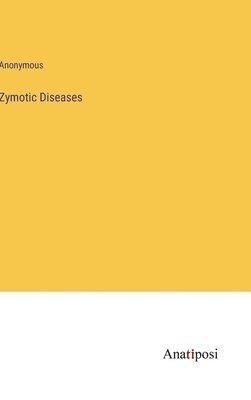 Zymotic Diseases 1