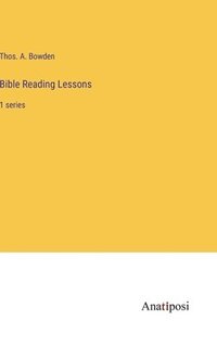 bokomslag Bible Reading Lessons